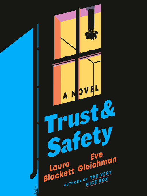 Title details for Trust and Safety by Laura Blackett - Available